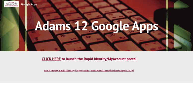 Access googleapps.adams12.org. Google Apps