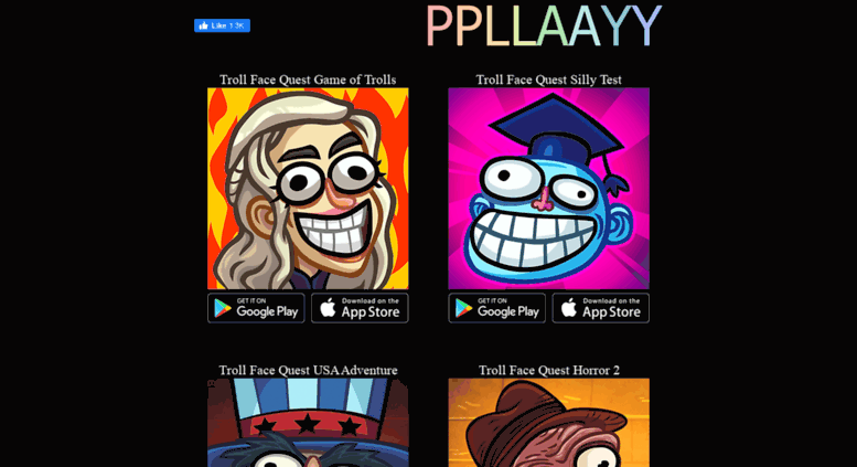 Access Ppllaayy Developer Of Troll Face Quest